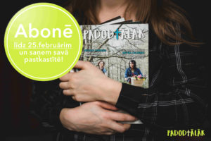 Abonē žurnālu “Padod tālāk” līdz 25.februārim